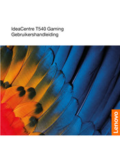 Lenovo IdeaCentre T540 Gaming Gebruikershandleiding