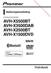 Pioneer AVH-X1500DVD Bedieningshandleiding