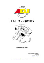 ADJ FLAT PAR QWH12 Gebruikershandleiding