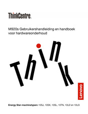 Lenovo ThinkCentre M920s Gebruikershandleiding En Handboek Voor Hardwareonderhoud