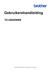 Brother TD-4550DNWB Gebruikershandleiding