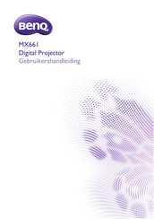 BenQ MX661 Gebruikershandleiding