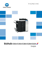 Konica Minolta bizhub C454 Snelgids