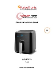 TurboTronic TurboAir Fryer TT-AF4 Gebruiksaanwijzing