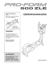 Pro-Form 500 ZLE Gebruiksaanwijzing