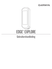 Garmin EDGE EXPLORE Gebruikershandleiding