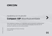 Orcon Compact-10P Handleiding Voor De Gebruiker