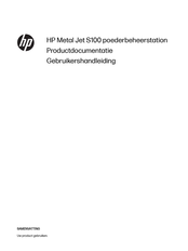 HP Metal Jet S100 Gebruikershandleiding