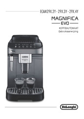 DeLonghi Magnifica Evo ECAM29 3Y Series Gebruiksaanwijzing