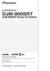 Pioneer DJM-900SRT Snelstartgids