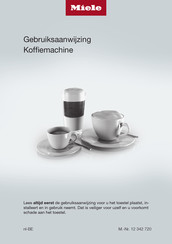 Miele CM 7750 CoffeeSelect Gebruiksaanwijzing