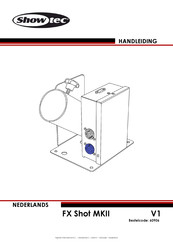 SHOWTEC FX Shot MKII Handleiding