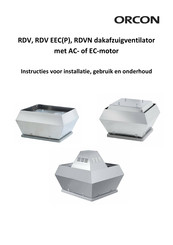 Orcon RDV-630-EECP Instructies Voor Installatie, Gebruik En Onderhoud