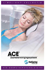 HotSpring ACE Limelight Series Gebruikershandleiding