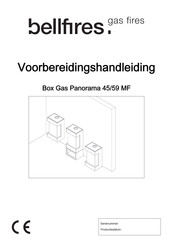 Bellfires Box Gas Panorama 45/59 MF Bedieningshandleiding