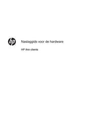 HP Thin Clients t520 Flexibele Naslaggids