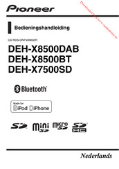 Pioneer DEH-X8500DAB Bedieningshandleiding