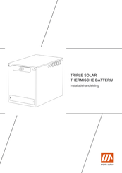 triple solar Thermische Batterij 150 Installatiehandleiding