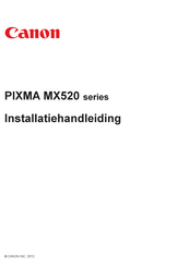 Canon MX520 Series Installatiehandleiding