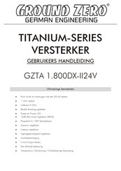 Ground Zero TITANIUM GZTA 1.800DX-II24V Gebruikershandleiding