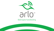 NETGEAR Arlo Beknopte Handleiding