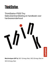 Lenovo ThinkStation P320 Gebruikershandleiding En Handboek Voor Hardwareonderhoud