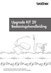 Brother Upgrade KIT IV Bedieningshandleiding