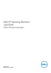 Dell G2723H Gebruiksaanwijzingen