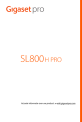 Gigaset SL800 H PRO Gebruiksaanwijzing