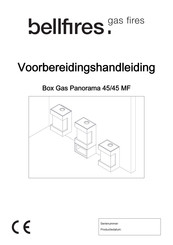 Bellfires Box Gas Panorama 45 MF Handleiding