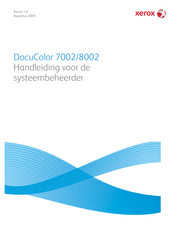 Xerox DocuColor 7002 Handleiding