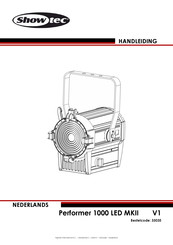 SHOWTEC Performer 1000 LED MKII Handleiding