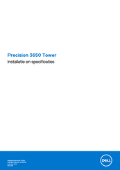 Dell Precision 3650 Tower Installatie En Bediening