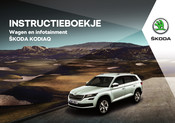 Skoda KODIAQ 2016 Instructieboekje