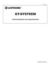 Aiphone GT-SYSTEEM Installatiehandleiding