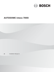 Bosch AUTODOME inteox 7000i Installatiehandleiding