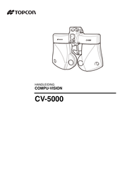 Topcon COMPU-VISION CV-5000 Handleiding