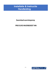 Astralpool PRO ELYO INVERBOOST NN Installatie- En Instructiehandleiding