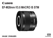 Canon EF-M 28mm f/3.5 IS STM Macro Gebruikershandleiding