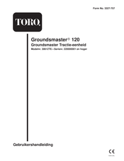 Toro Groundsmaster 120 Gebruikershandleiding