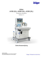 Dräger Atlan A100 XL Gebruiksaanwijzing