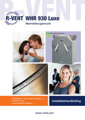 R-Vent WHR 930 Luxe Installatiehandleiding