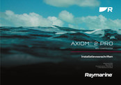 Raymarine AXIOM 2 PRO Installatievoorschriften