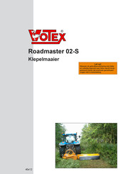 Votex Roadmaster 1202-S Gebruikershandleiding En Onderhoudsvoorschriften