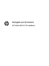 HP ProDesk 400 G2.5 Naslaggids