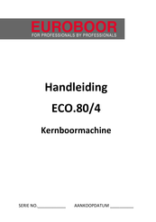 Euroboor ECO.80/4 Handleiding