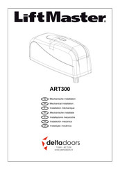 LiftMaster Deltadoors ART300 Installatiehandleiding