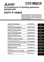 Mitsubishi Electric CITY MULTI PCFY-P VKM-E Series Installatiehandleiding