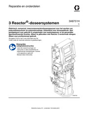 Graco Reactor E-20 Elite Bediening, Onderdelen, Reparatie