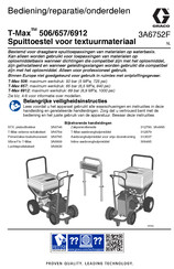 Graco T-Max 506 Bediening, Onderdelen, Reparatie